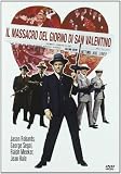Il Massacro Del Giorno Di San Valentino