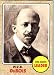 2008 Topps American Heritage Baseball Cards # 58 W.E.B. Du Bois ( Civil Rights Leader...