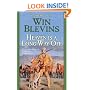 Heaven Is a Long Way Off: A Novel of the Mountain Men (Rendezvous)