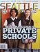 Seattle Metropolitan, December 2007, The Ultimate Guide to Private Schools [single is...