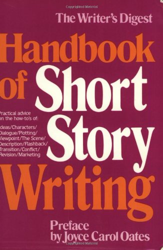 Writer's Digest Handbook of Short Story Writing (Vol 1)