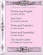 Wuthering Heights, Jane Eyre, Pride and Prejudice, Sense and Sensibility and The Scarlet Letter (Wuthering Heights Classic Collections Literary Classics)