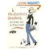 The Hip Girl's Handbook: For Home, Car, & Money Stuff