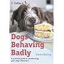 Dogs Behaving Badly