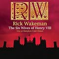Six Wives of Henry VIII: Live at Hampton Court