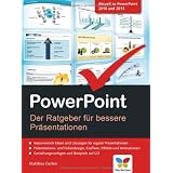 PowerPoint: Der Ratgeber f�r bessere Pr�sentationenvon "Matthias Garten"