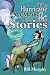 The Hurricane of My Mother and Other Likely Stories