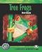 Tree Frogs (Complete Herp Care)