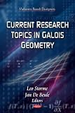 Current research topics on Galois geometry