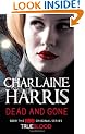 Dead and Gone: A True Blood Novel (Sookie Stackhouse Vampire 9)