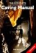 The Complete Caving Manual