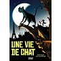 Une vie de chat de Alain Gagnol