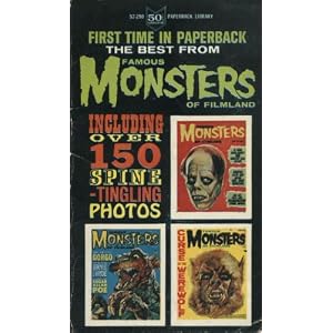 The Best from Famous Monsters of Filmland by Forrest J. Ackerman