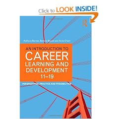 An Introduction to Career Learning & Development 11-19: Perspectives, Practice and Possibilities