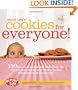 Enjoy Life's Cookies for Everyone!: 150 Delicious Gluten-Free Treats that are Safe for Most Anyone with Food Allergies, Intolerances, and Sensitivities