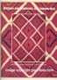 Tension and Harmony : The Navajo Rug (Plateau Magazine, Volume 52, Number 4)