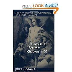 The Book of Isaiah, Chapters 1�39 (New International Commentary on the Old Testament)