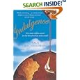 Indulgence: One Man's Selfless Search for the Best Chocolate in the World