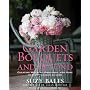 Garden Bouquets and Beyond: Creating Wreaths, Garlands, and More in Every Garden Season