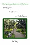 The Monymusketeers at Beltane: The Rhymer, the Reverend and the Reliquary