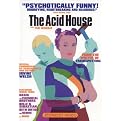The Acid House