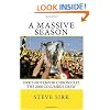 A Massive Season: Sirk's Notebook chronicles the 2008 Columbus Crew