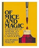 Of Mice and Magic: History of American Animated Cartoons