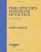 Fire Officer's Handbook of Tactics, Second Edition
