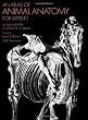 An Atlas of Animal Anatomy for Artists (Dover Anatomy for Artists)