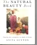 The Natural Beauty Book/Cruelty Free Cosmetics to Make at Home