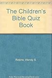 The Children's Bible quiz book