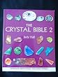 The Crystal bible 2  by Judy Hall (paperback 2009)