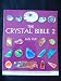 The Crystal bible 2  by Judy Hall (paperback 2009)