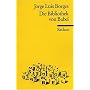 Die Bibliothek von Babel