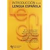 Introducci�n a la lengua espa�ola