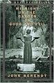 Midnight in the Garden of Good and Evil (A Savannah Story) (Reprint) (Paperback)