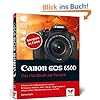 Canon EOS 650D: Das Handbuch zur Kamera