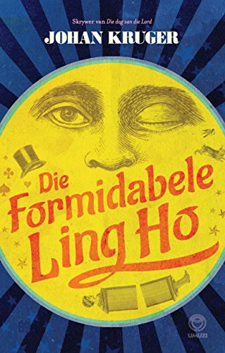 Die Formidabele Ling-Ho (Afrikaans Edition)