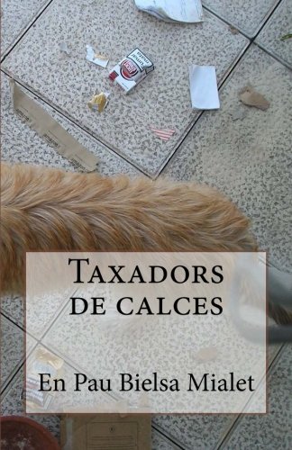 Taxadors de calces (Catalan Edition)