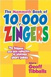 The Mammoth Book Of 10000 Zingers