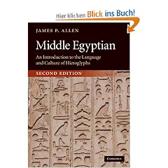 Middle Egyptian: An Introduction to the Language and Culture of Hieroglyphs