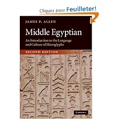 Middle Egyptian: An Introduction to the Language and Culture of Hieroglyphs