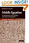 Middle Egyptian: An Introduction to the Language and Culture of Hieroglyphs