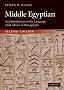 Middle Egyptian: An Introduction to the Language and Culture of Hieroglyphs