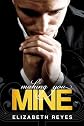 Making You Mine