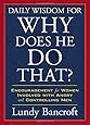Daily Wisdom for Why Does He Do That?: Encouragement for Women Involved with Angry and Controlling Men