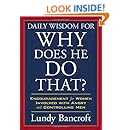 Daily Wisdom for Why Does He Do That?: Encouragement for Women Involved with Angry and Controlling Men
