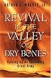Revival In The Valley of Dry Bones