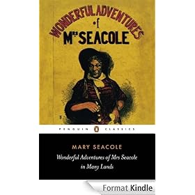 Wonderful Adventures of Mrs Seacole in Many Lands