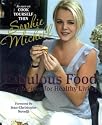 Fabulous Food 2008: Sexy Recipes for Healthy Living